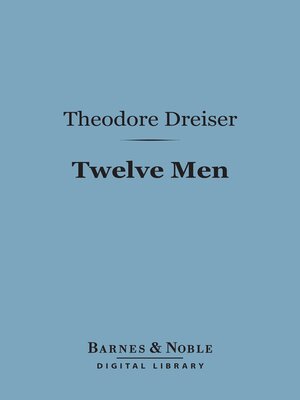 cover image of Twelve Men (Barnes & Noble Digital Library)
